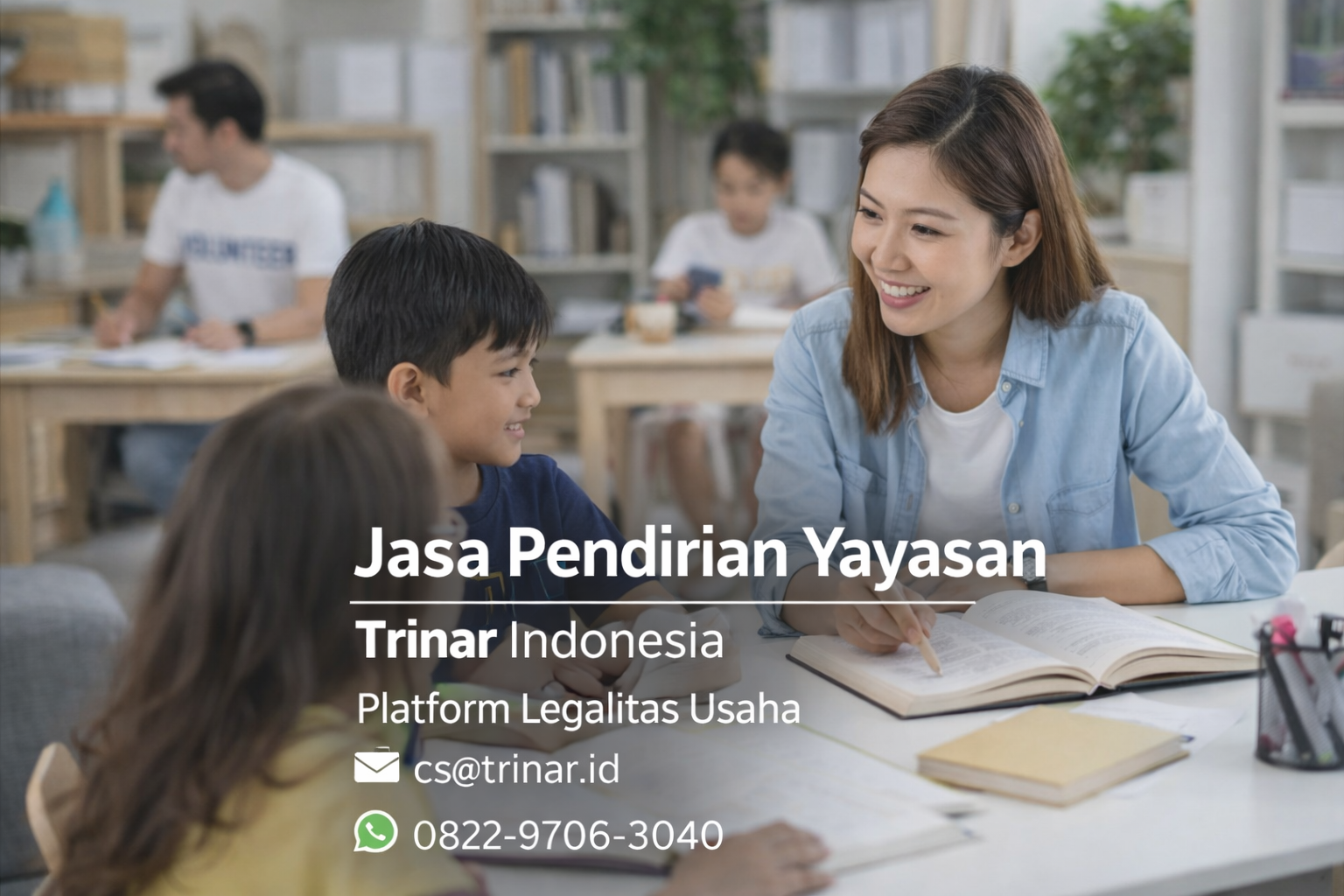 Jasa Pendirian Yayasan Terlengkap di Indonesia