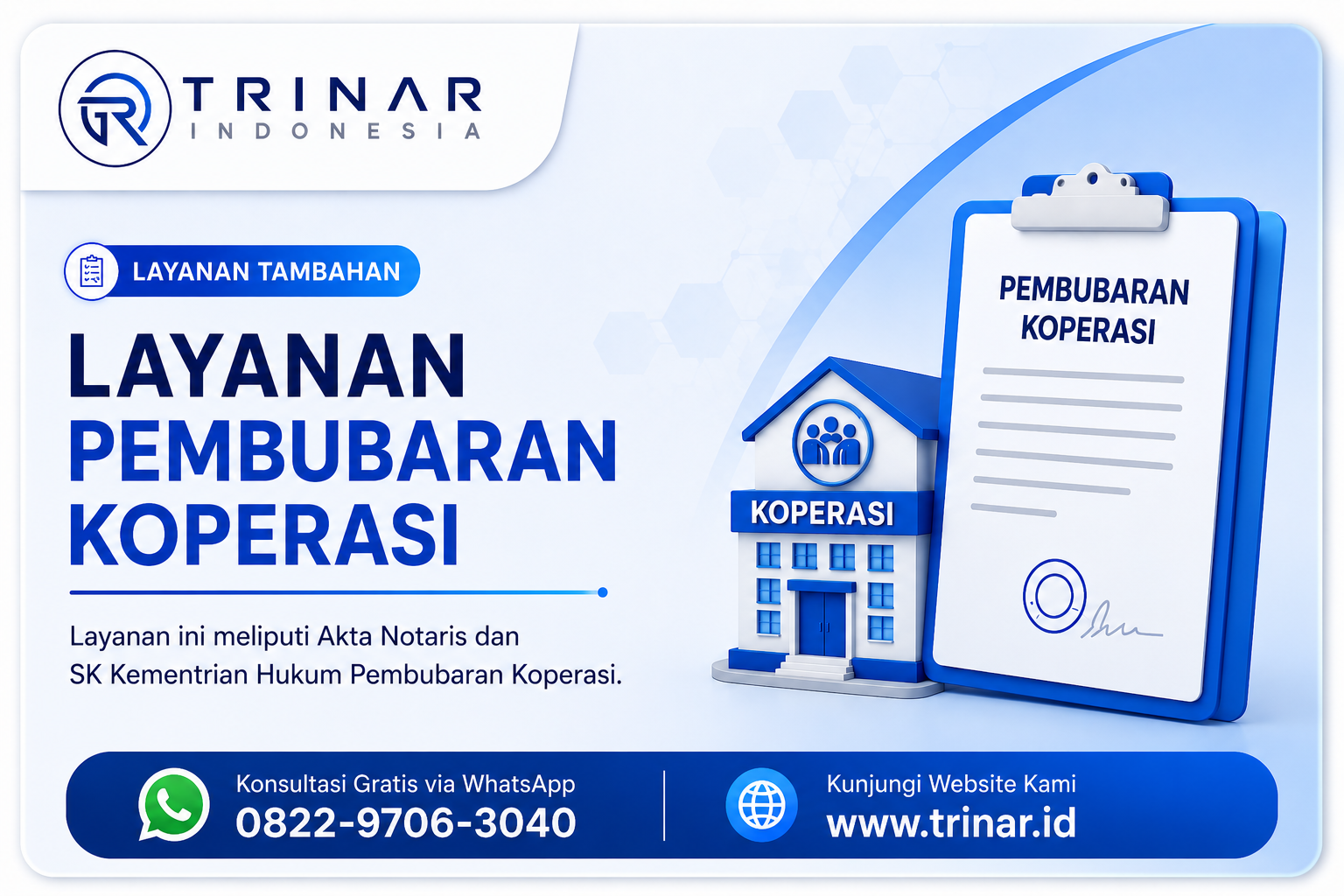 Jasa Pembubaran Koperasi di Trinar Indonesia - Biaya Rp 5.500.000