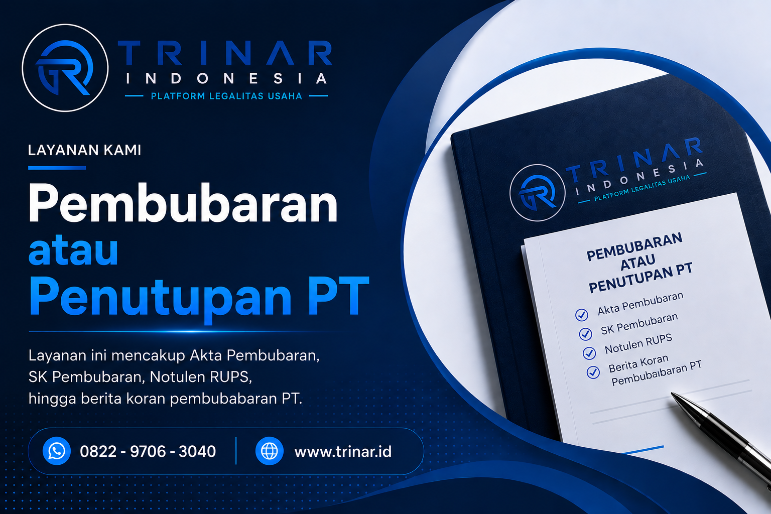 Jasa Pembubaran PT di Trinar Indonesia - Biaya Rp 5.500.000